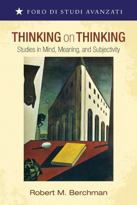 Knjiga Thinking on Thinking Robert M. Berchman