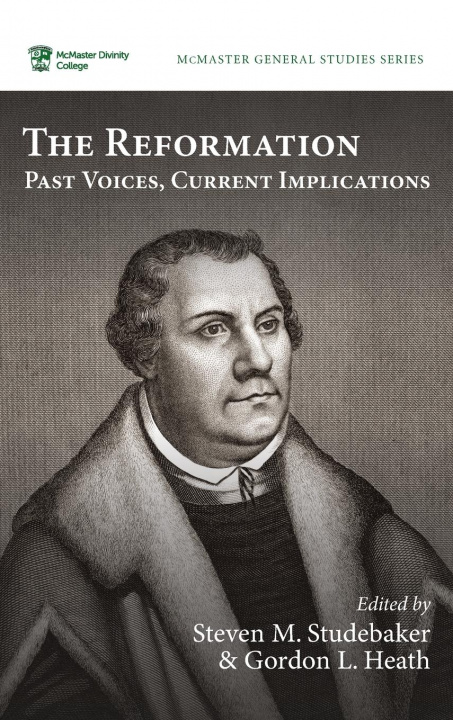 Buch Reformation Steven M. Studebaker