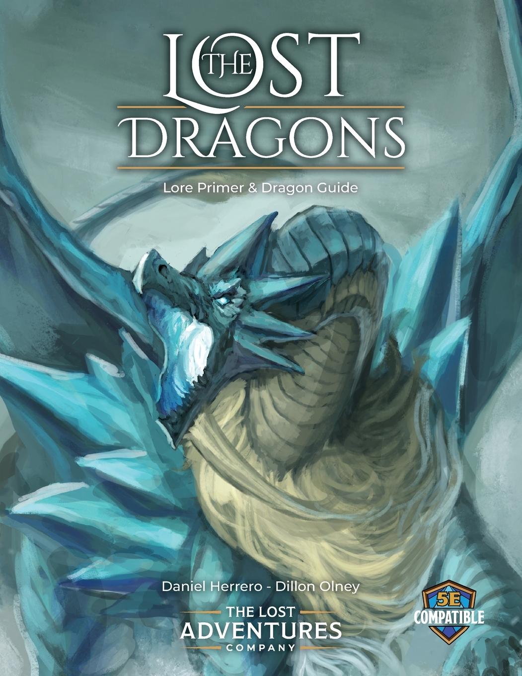 Kniha Lost Dragons Lore Primer and Dragon Guide 