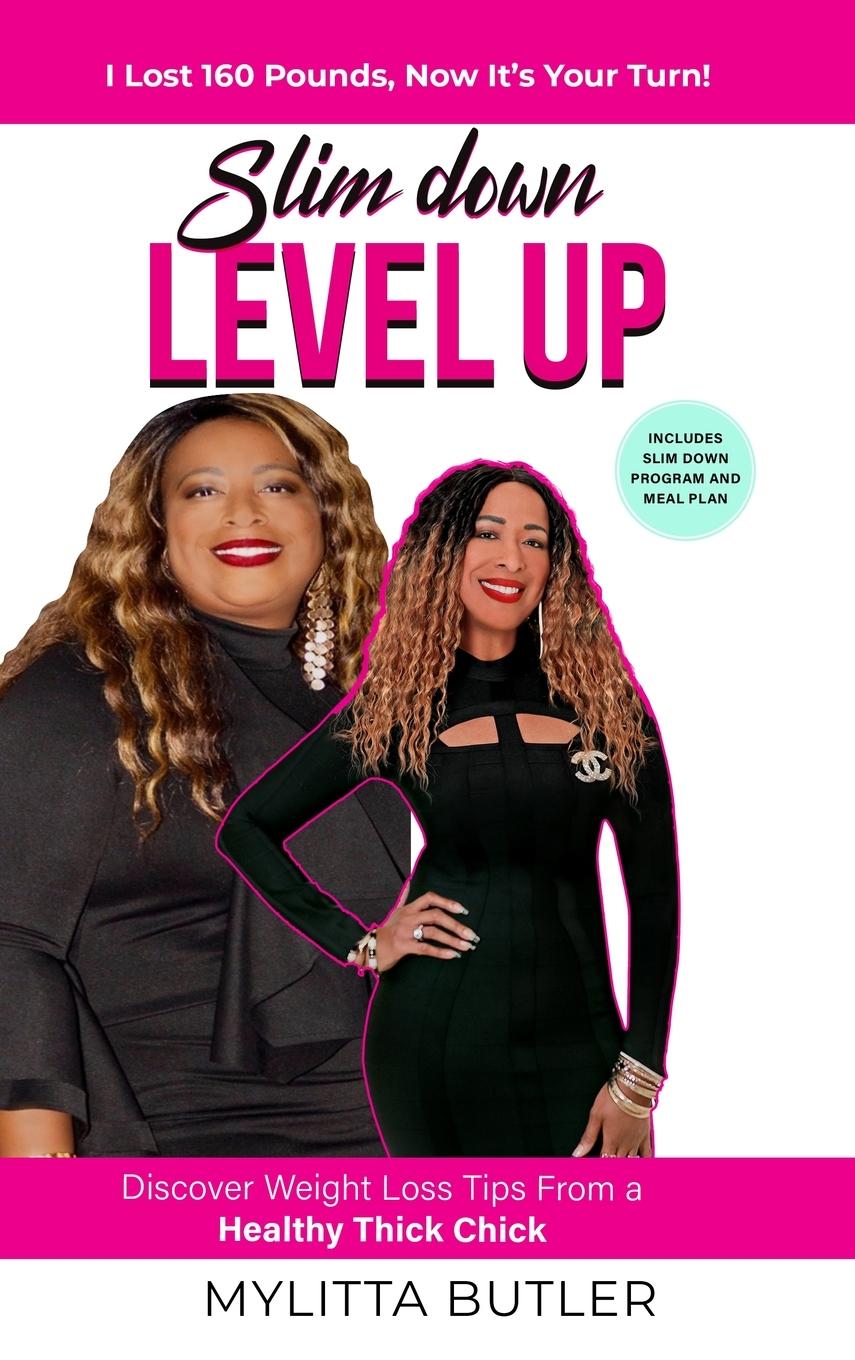 Knjiga Slim Down Level Up Mylitta Butler