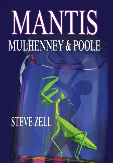 Knjiga Mantis Leigh Anne Beresford