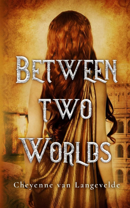 Livro Between Two Worlds Cheyenne Van Langevelde