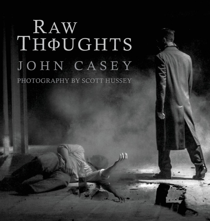Knjiga Raw Thoughts John Casey