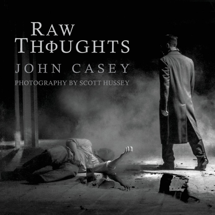 Knjiga Raw Thoughts John Casey