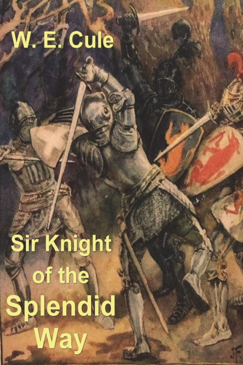 Carte Sir Knight of the Splendid Way 