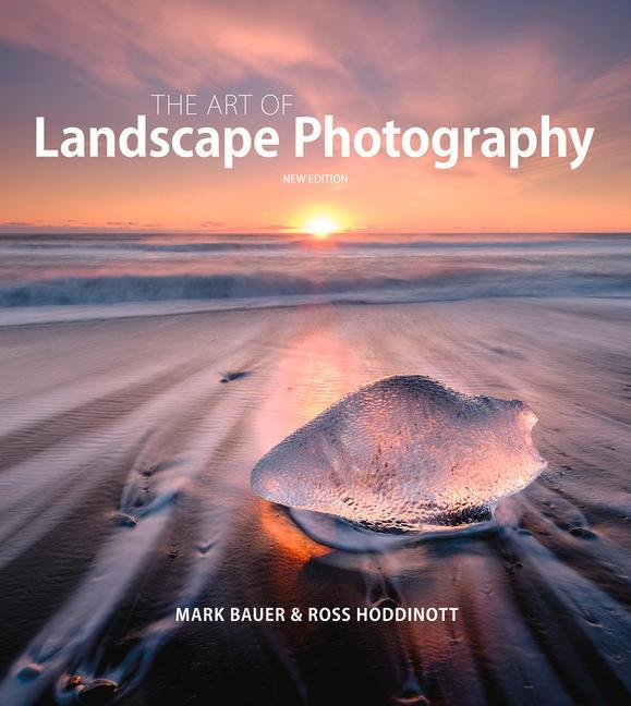 Könyv Art of Landscape Photography, The ^updated edition ] ROSS HODDINOTT