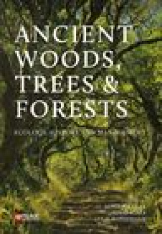 Book Ancient Woods, Trees and Forests 