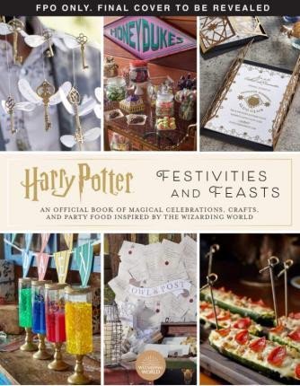 Kniha Harry Potter - Festivities and Feasts Jennifer Carroll