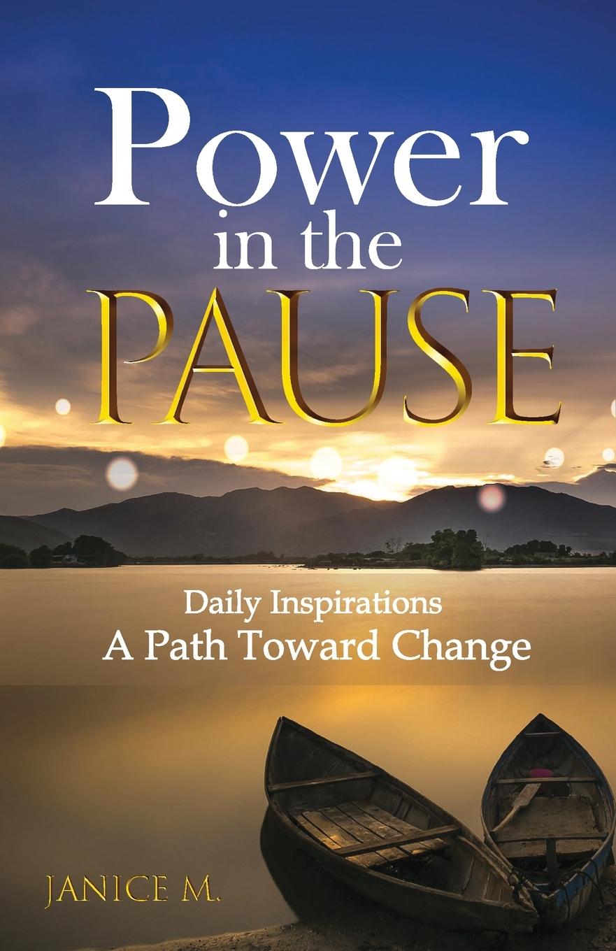 Knjiga Power in the Pause Janice Mulligan