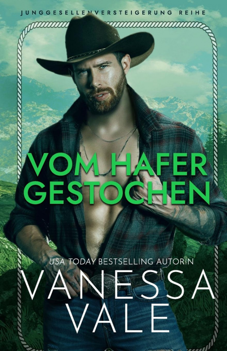 Knjiga Vom Hafer gestochen Vanessa Vale