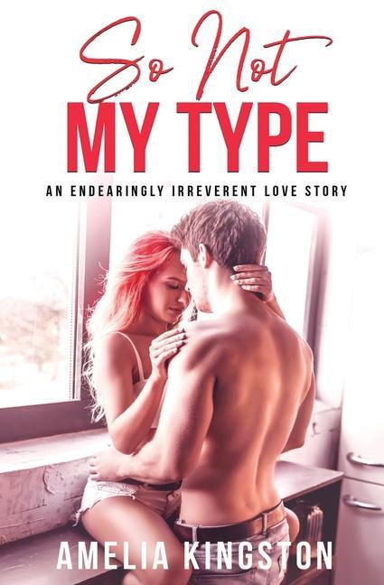 Buch So Not My Type AMELIA KINGSTON