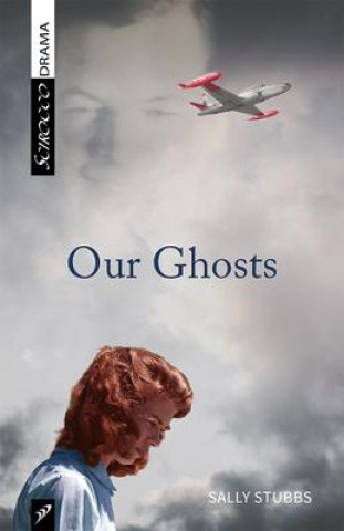 Knjiga Our Ghosts Sally Stubbs