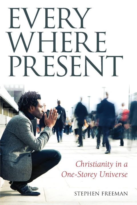 Book Everywhere Present Freeman Stephen Freeman