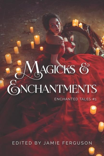 Βιβλίο Magicks & Enchantments LEAH R CUTTER