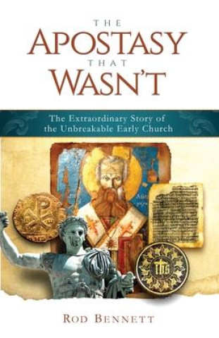 Könyv Apostasy That Wasn't: The Extr 