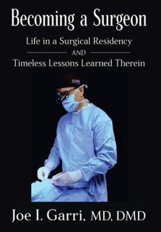 Könyv Becoming a Surgeon 
