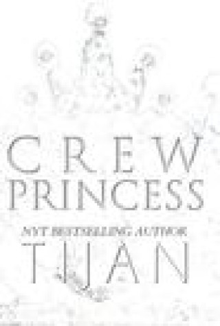 Carte Crew Princess (Hardcover) Tijan