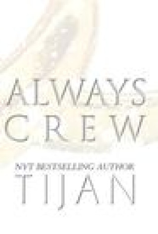 Libro Always Crew (Hardcover) Tijan