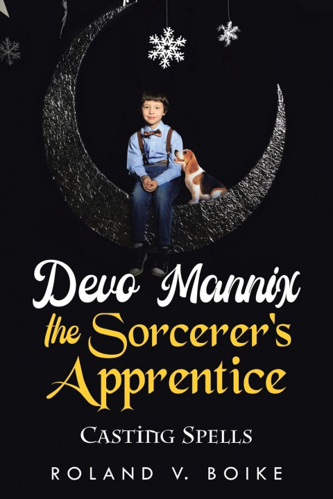 Knjiga Devo Mannix the Sorcerer's Apprentice ROLAND V. BOIKE