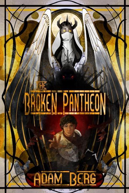 Knjiga The Broken Pantheon Adam Berg