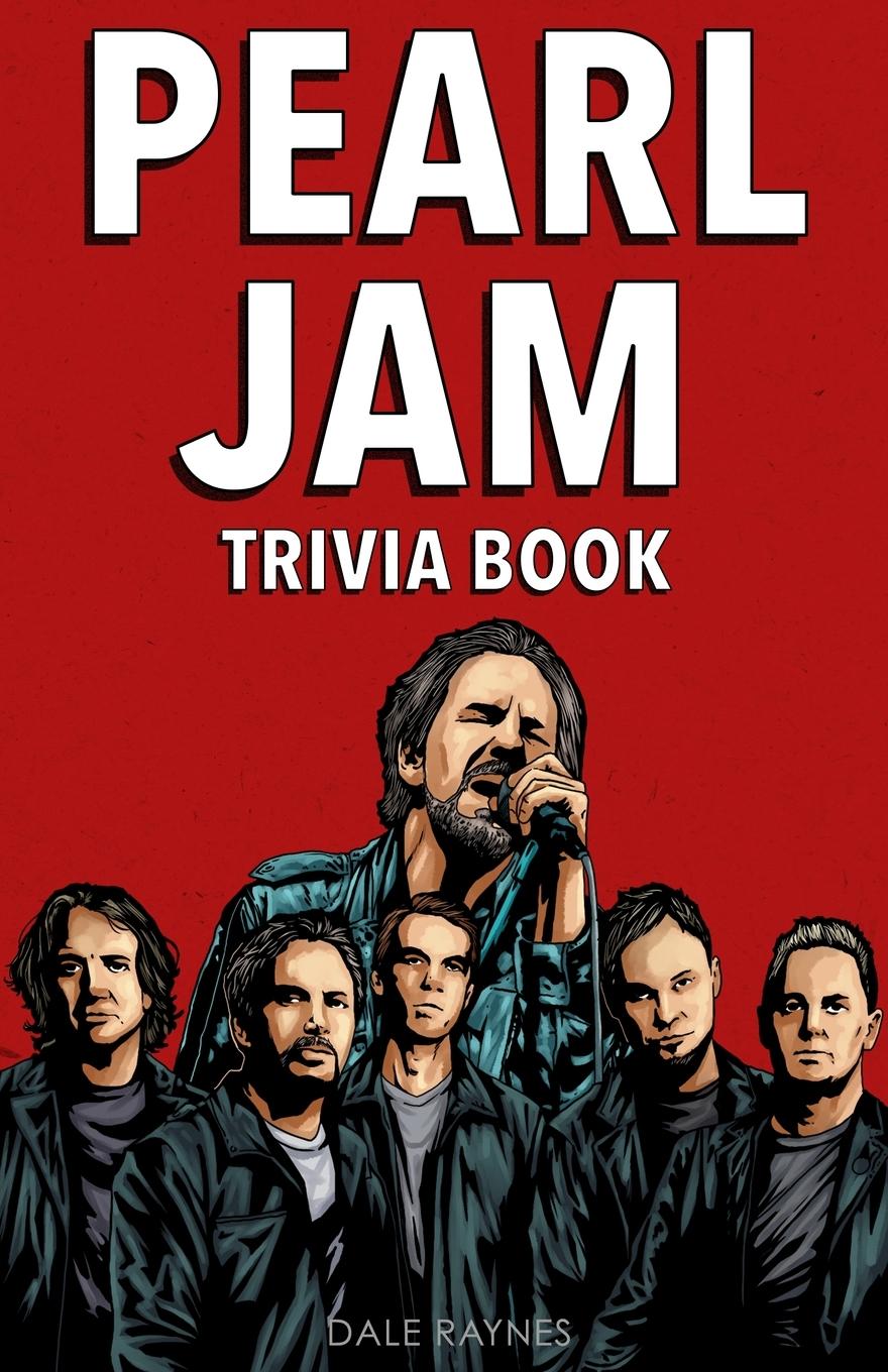 Kniha Pearl Jam Trivia Book 