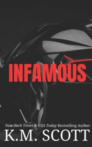 Knjiga Infamous K. M. Scott