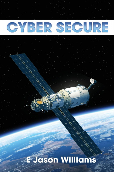 Book Cyber Secure E Jason Williams