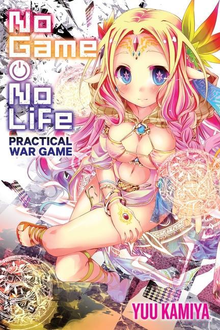 Książka No Game No Life Practical War Game Yuu Kamiya