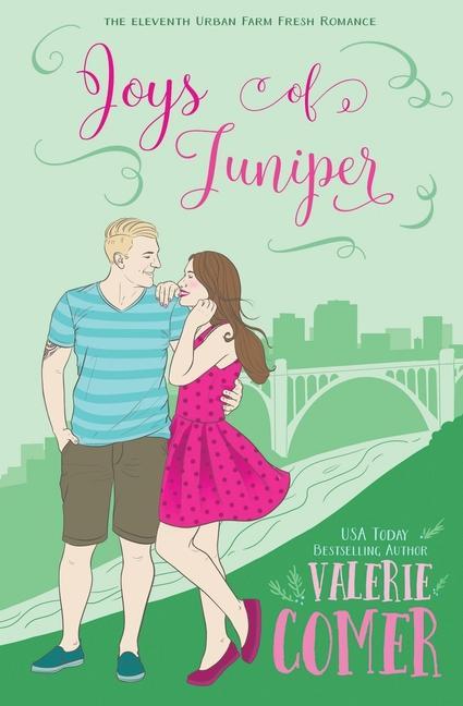 Knjiga Joys of Juniper: A Christian Romance Valerie Comer