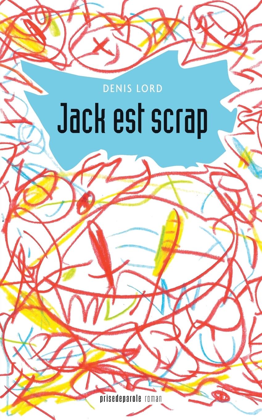 Knjiga Jack est scrap DENIS LORD