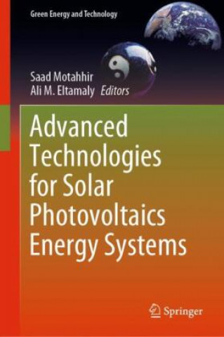Carte Advanced Technologies for Solar Photovoltaics Energy Systems Saad Motahhir