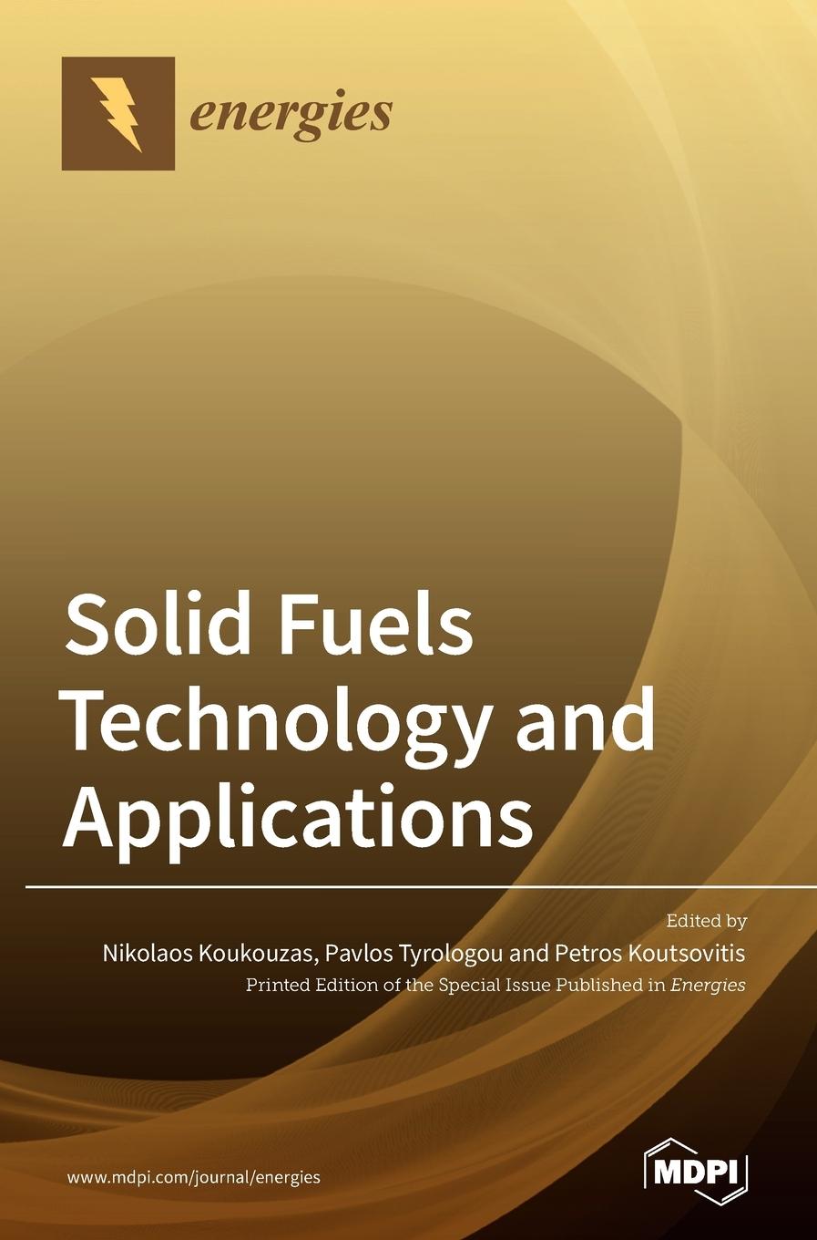 Knjiga Solid Fuels Technology and Applications. Nikolaos Koukouzas
