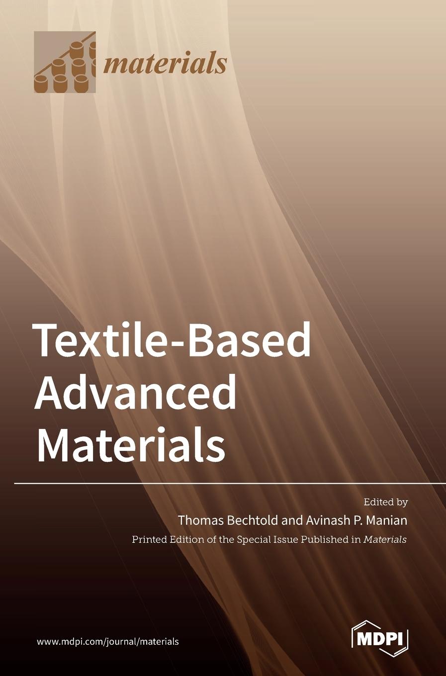 Knjiga Textile-Based Advanced Materials Thomas Bechtold