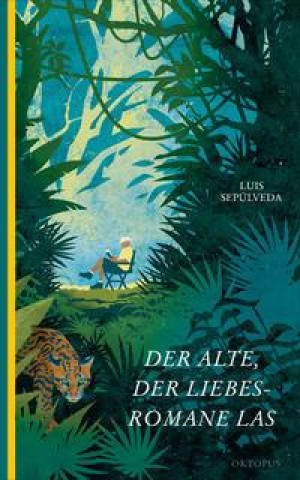 Kniha Der Alte, der Liebesromane las Mayela Gerhardt