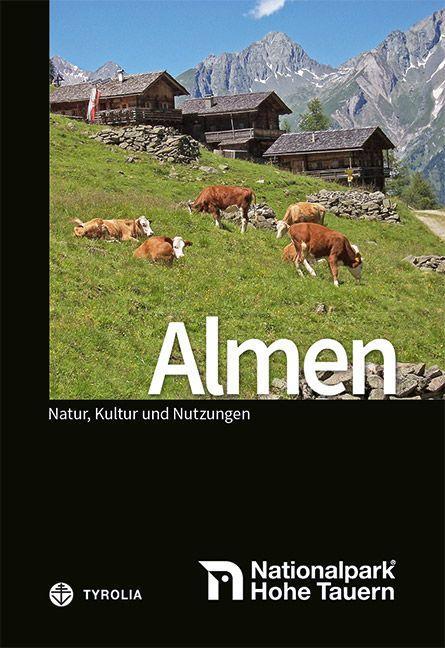 Книга Almen im Nationalpark Hohe Tauern Judit Drapela-Dhiflaoui