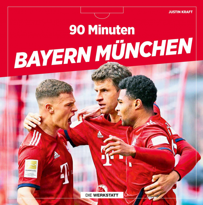 Kniha 90 Minuten Bayern München 