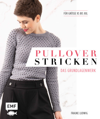 Книга Pullover stricken - Das Grundlagenwerk 