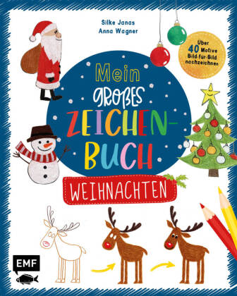 Kniha Mein großes Zeichenbuch - Weihnachten Anna Wagner