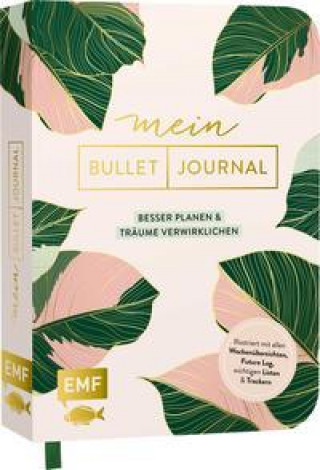 Carte Mein Bullet Journal (Jungle Edition) - Besser planen & Träume verwirklichen 