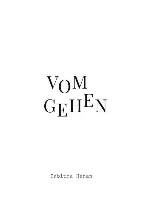 Knjiga Vom Gehen Tabitha Hanan