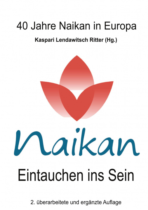 Kniha Naikan - Eintauchen ins Sein 2 Margit Lendawitsch