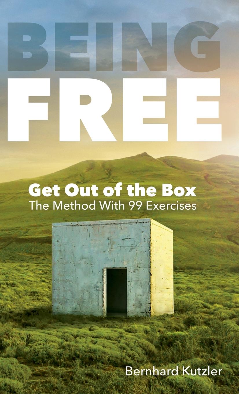 Βιβλίο Being Free Kutzler Bernhard Kutzler