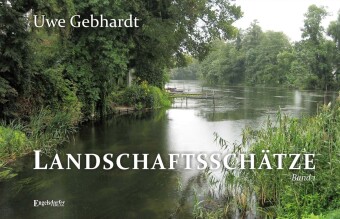 Βιβλίο Landschaftsschätze Uwe Gebhardt