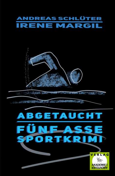 Knjiga Abgetaucht - Sportkrimi Andreas Schlüter