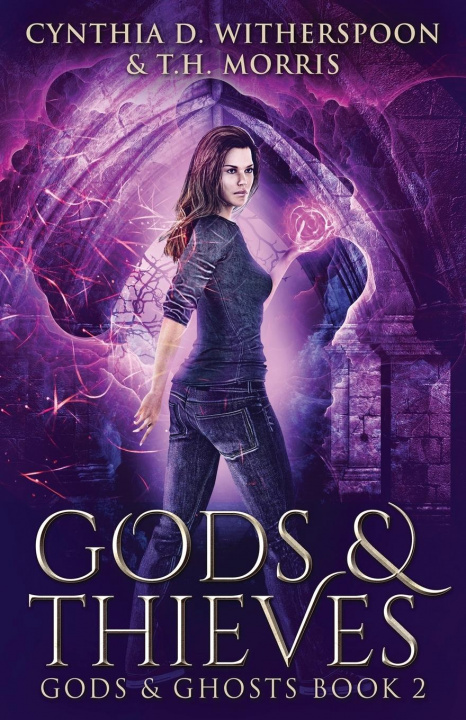 Book Gods And Thieves Witherspoon Cynthia D. Witherspoon