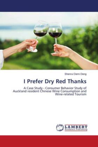 Knjiga I Prefer Dry Red Thanks SHENRUI DEMI DENG