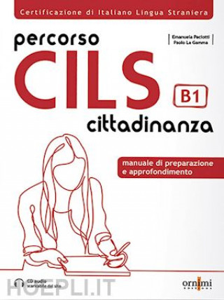Книга Percorso CILS B1. Cittadinanza EMANUELA PACIOTTI
