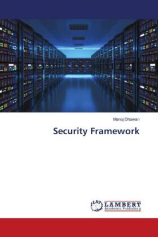 Knjiga Security Framework Dhawan Manoj Dhawan