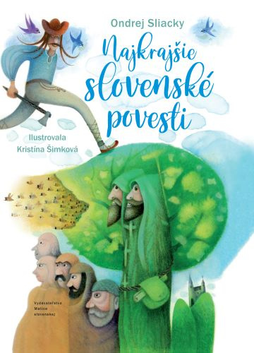 Könyv Najkrajšie slovenské povesti Ondrej Sliacky