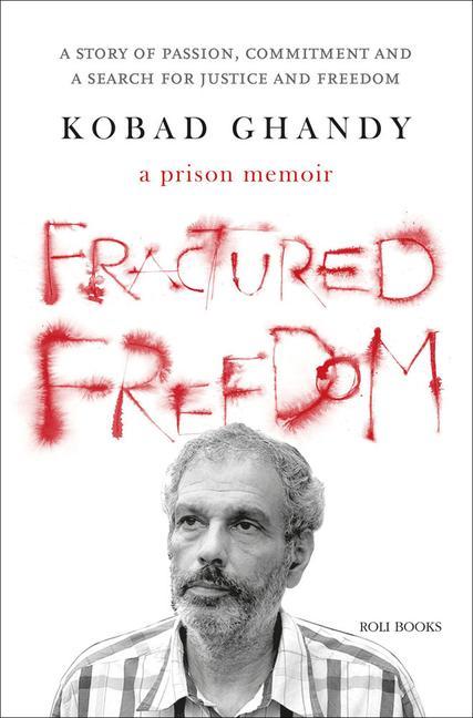 Kniha Fractured Freedom: A Prison Memoir Kobad Ghandy